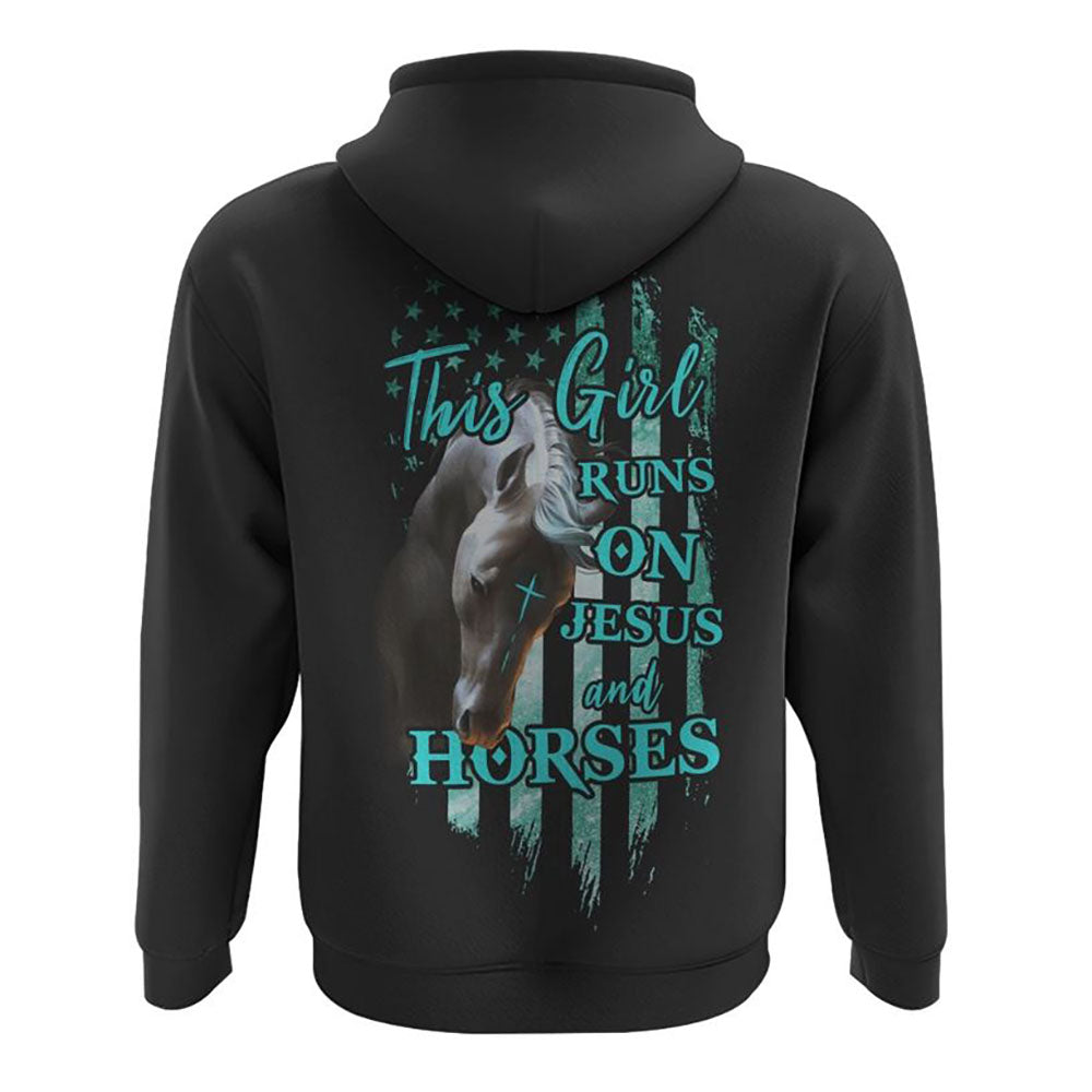 This Girl Runs On Jesus And Horses All Over Print 3D Hoodie, Christian Hoodie, Christian Sweatshirt, Bible Verse Shirt
