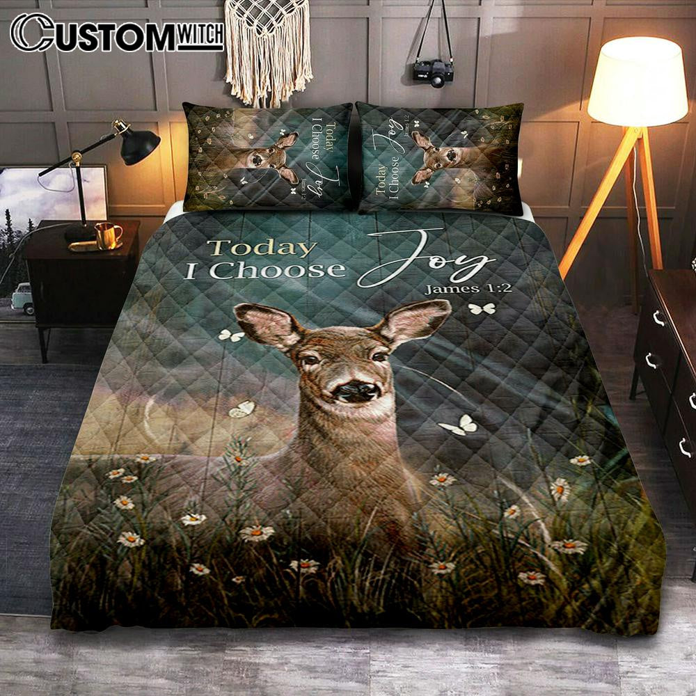 Today I Choose Joy Deer Butterfly Flower Field Quilt Bedding Set Bedroom - Bible Verse Quilt Bedding Set Art - Christian Home Decor