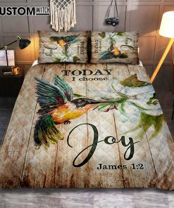 Today I Choose Joy Hummingbird Lily Flower Quilt Bedding Set Bedroom - Bible Verse Quilt Bedding Set Art - Christian Home Decor