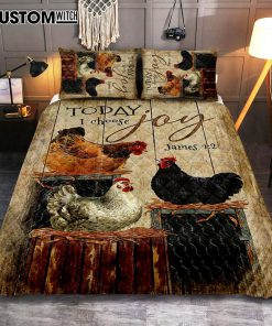 Unique Chicken Today I Choose Joy Quilt Bedding Set Art - Christian Art - Bible Verse Bedroom - Religious Home Decor