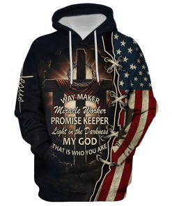 Way Maker Miracle Worker Promise Keeper Light In The Darkness, American Flag Crown Of Thorns Cross God 3D Printed Hoodie, Christian Apparel Hoodies