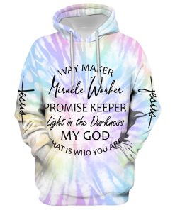 Way Maker Miracle Worker Promise Keeper Light In The Darkness My God Hoodie For Men & Women, God 3D Printed Hoodie, Christian Apparel Hoodies