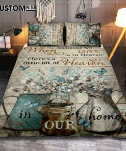 When Someone We Love Is In Heaven Flower Blue Butterfly Quilt Bedding Set Prints - Christian Cover Twin Bedding Decor - Bible Verse Quilt Bedding Set Art