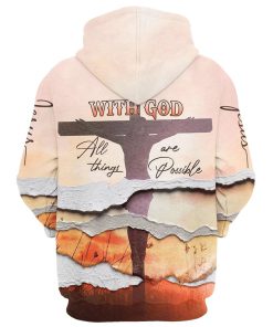 With God All Things Are Possible Hoodies Men & Women, God 3D Printed Hoodie, Christian Apparel Hoodies