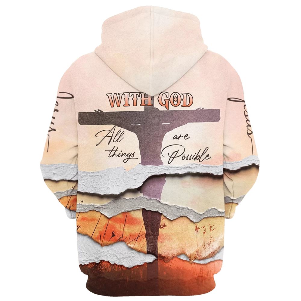 With God All Things Are Possible Hoodies Men & Women, God 3D Printed Hoodie, Christian Apparel Hoodies
